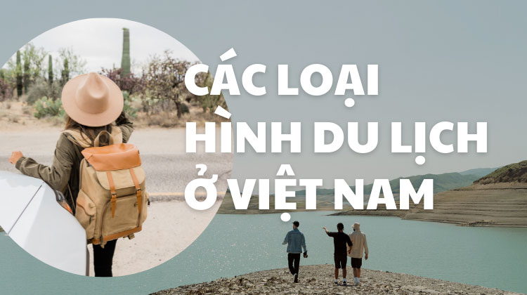 Du lịch Việt Nam du khách một đi không trở lại
