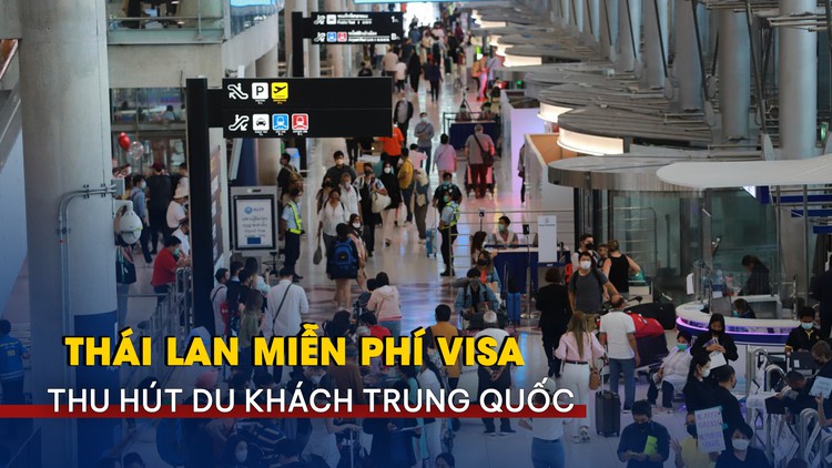 Thái Lan miễn visa cho khách Trung Quốc