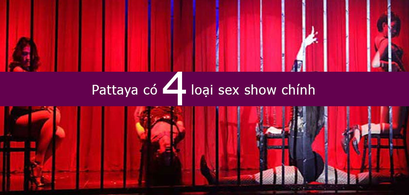 Các Sex Show Ở Thái Lan, Xem show ở Pattaya